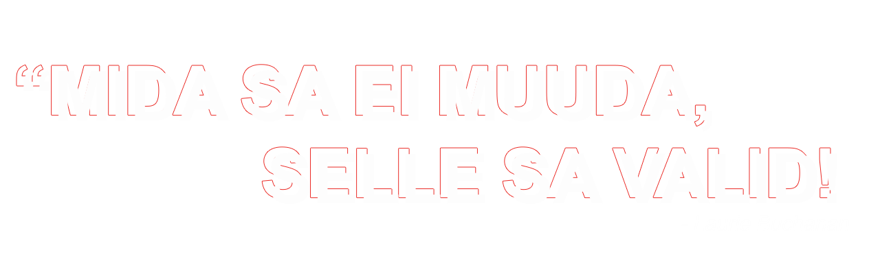 Motivatsiooniline tsitaat: "Mida sa ei muuda, selle sa valid."